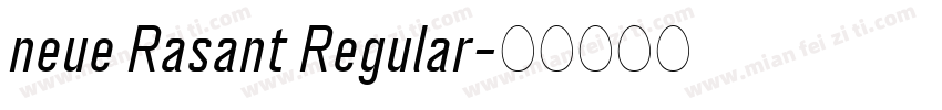 neue Rasant Regular字体转换
